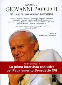 VENTIDUE TESTIMONIANZE IN UN LIBRO SU SAN GIOVANNI PAOLO II.