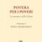 L’OPZIONE PREFERENZIALE PER I POVERI.
